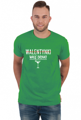 Koszulka singla walentynki walę drinki śmieszna alkohol party impreza