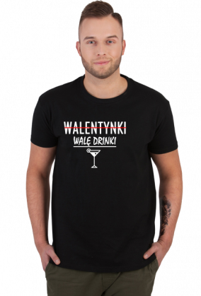 Koszulka singla walentynki walę drinki śmieszna alkohol party impreza