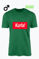 T-Shirte Kurła