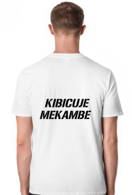 Koszulka kibicuje mekambe