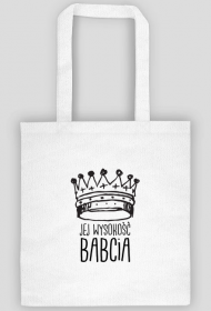 Jej wysokość Babcia - Eko torba na ramię