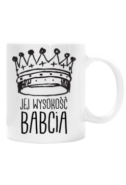 Jej wysokość Babcia - Kubek