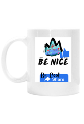 be nice,be cool