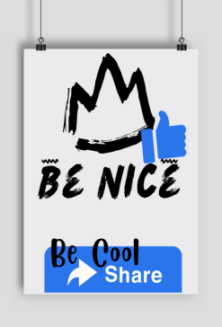 be nice,be cool