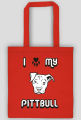 TORBA - I LOVE MY PITTBULL