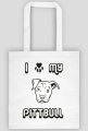TORBA - I LOVE MY PITTBULL