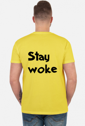 Stay Woke - [She\Her] T-Shirt