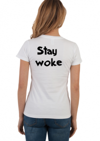 Stay Woke - [He\Him] T-Shirt