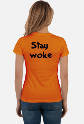 Stay Woke - [He\Him] T-Shirt