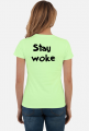 Stay Woke - [He\Him] T-Shirt