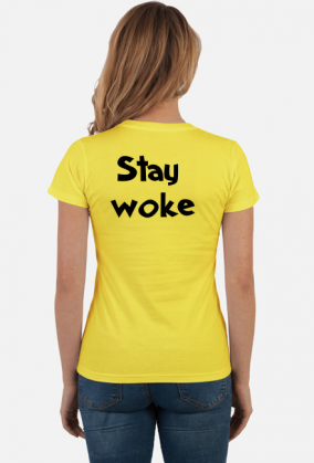 Stay Woke - [He\Him] T-Shirt