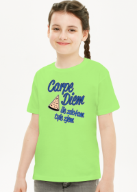 Pizza Carpe Diem (koszulka dziewczęca)