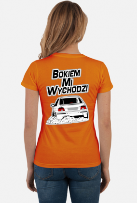 E39 - Bokiem Mi Wychodzi (koszulka damska) gt