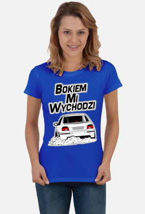 E39 - Bokiem Mi Wychodzi (koszulka damska) gp