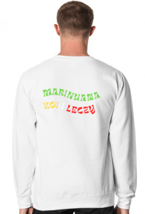 Bluza bez kaptura "Marihuana koi i leczy" męska