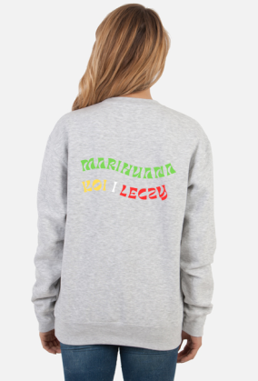Bluza bez kaptura "Marihuana koi i leczy" damska
