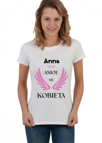 Anna Anioł nie kobieta.