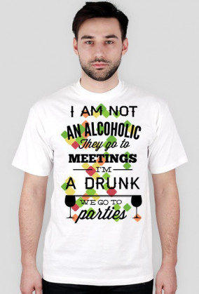 I Am Not An Alcoholic