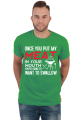 Once you put my meat
