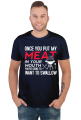 Once you put my meat