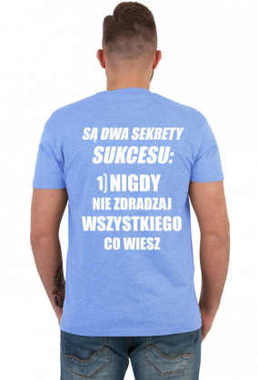 Dwa sekrety sukcesu (koszulka męska) jg
