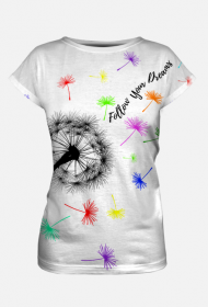 Follow your dreams T-shirt