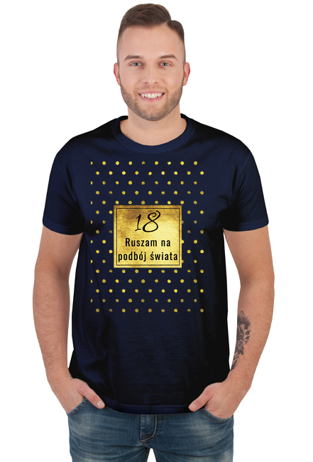 T-shirt 18 Ruszam na podbój świata