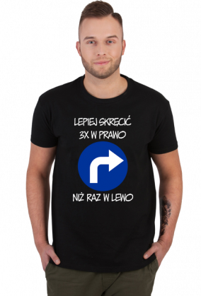 Lepiej 3x w prawo (koszulka męska) jgp
