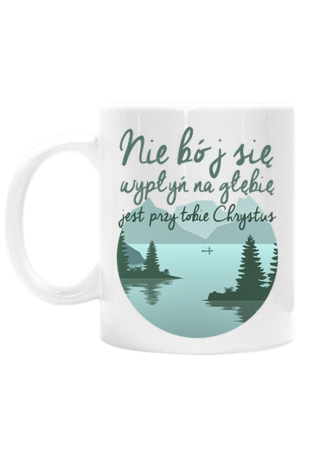 Nie bój się jest przy tobie Chrystus [kubek religijny]