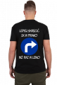 Lepiej 3x w prawo (koszulka męska) jgt