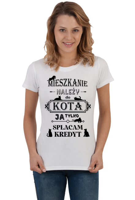 Mieszkanie należy do kota - śmieszna koszulka z kotami dla niej