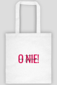 Torba o nie! to znowu ty