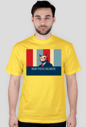 Koszulka ,,Mamy Piątek Milordzie''