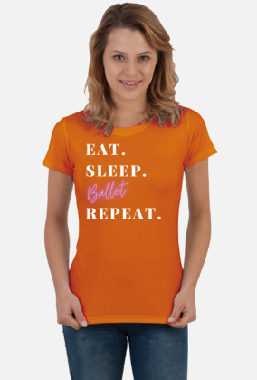 jedz, śpij, balet, powtórz, biały napis