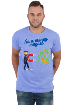 I'm a money magnet 2
