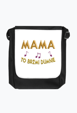 Torba Reporterka – Mama to brzmi dumnie