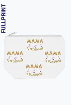 Kosmetyczka L – Mama to brzmi dumnie