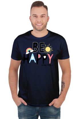 BE HAPPY