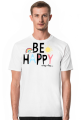 BE HAPPY