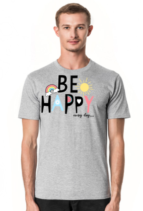 BE HAPPY