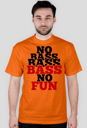 Koszulka No Bass No Fun