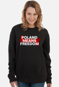 Bluza z Logo POLAND MEANS FREEDOM