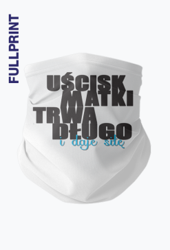 Komin - lekki i wielofunkcyjny – Uścisk matki trwa długo i daje siłę.