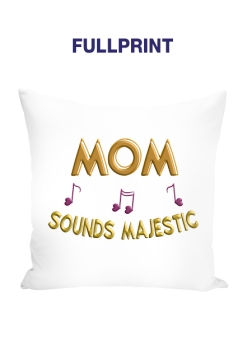 Poduszka – Mom sounds majestic