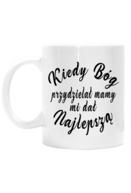 Kubek na  dzień matki mamy Najlepsza Mama