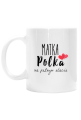 Kubek prezent dzień matki mamy matka polka