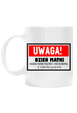 Kubek śmieszny prezent dzień matki mamy