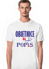 Koszulka śmieszna Pis wybory parlamentarne Pis obietnice na popis