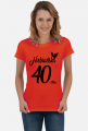 Koszulka urodzinowa prezent 40 urodziny 40 lat Niebiańska 40 stka