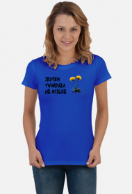 Koszulka damska, JESTEM SILNIEJSZA NIŻ MYŚLISZ